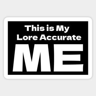 Lore Accurate Sticker